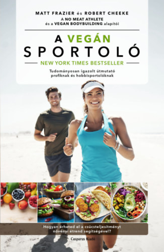 Robert Cheeke Matt Frazier - A veg�n sportol�