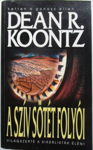 Dean R. Koontz - A sz�v s�t�t foly�i