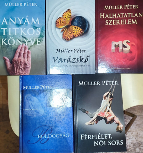 Mller Pter - 5db Mller Pter knyv - Varzsk, Boldogsg, Frfilet, ni sors, Anym titkos knyve, Halhatatlan szerelem