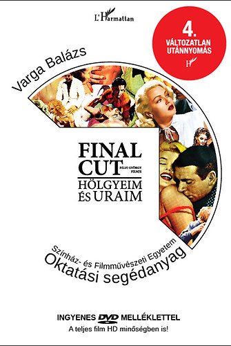 P�lfi Gy�rgy Varga Bal�zs - Final Cut - A tank�nyv + DVD