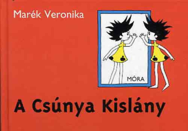 Mark Veronika - A csnya kislny