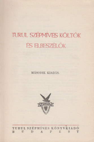 Turul Szépmíves Könyvkiadó - Turul szépmíves költők és elbeszélők