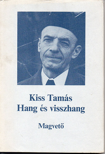 Kiss Tam�s - Hang �s visszhang