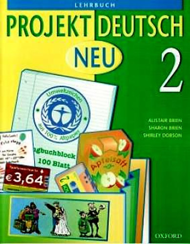 Alister Brien; Sharon Brien - Projekt Deutsch Neu 2. Lehrbuch  OX-9121524