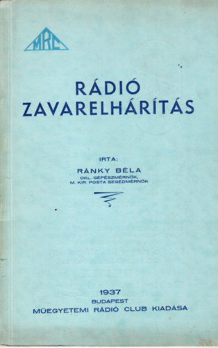 Ránky Béla - Rádió zavarelhárítás