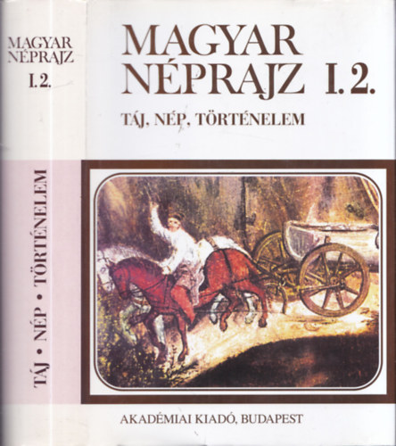 Paldi-Kovcs Attila  (szerk.) - Magyar nprajz I.2. - Tj, np, trtnelem - A magyar npi mveltsg korszakai