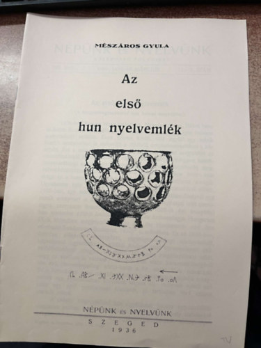 M�sz�ros Gyula - Az els� hun nyelveml�k