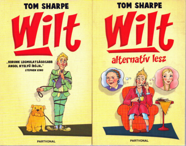 Tom Sharpe - Wilt + Wilt alternat�v lesz