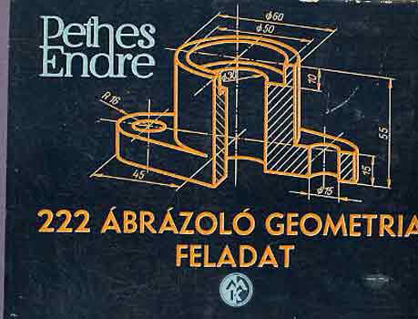 Pethes Endre - 222 brzol geometriai feladat