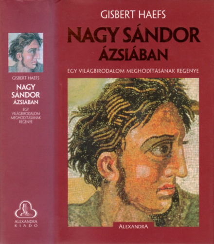 Gisbert Haefs - Nagy Sndor zsiban