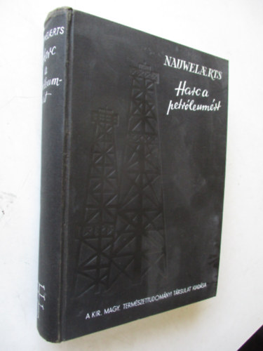 Nauwelaerts L. - Harc a petrleumrt