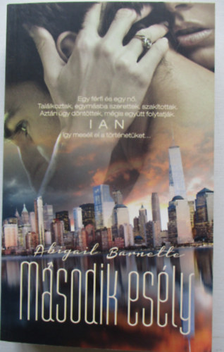Abigaid Barnette - Msodik esly - Ian