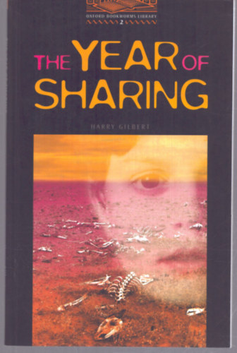 Harry Gilbert - The Year of Sharing (OBW 2)
