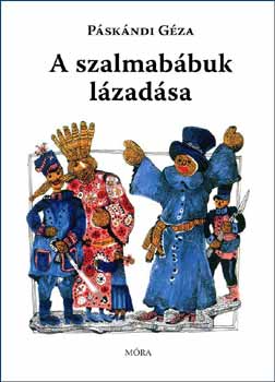 Pskndi Gza - A szalmabbuk lzadsa