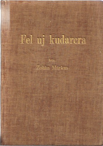 Mrkus Zoltn - Fel j kudarcra.