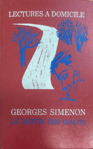 Georges Simenon - Le destin des malou