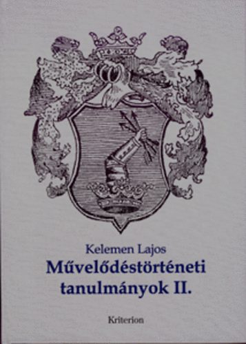 Kelemen Lajos - Művelődéstörténeti tanulmányok II.