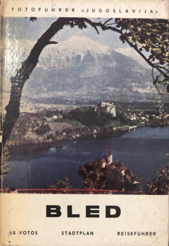 Foto-reiseführer "Jugoslavija" - Bled