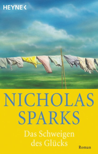 Nicholas Sparks - Das Schweigen des Glücks