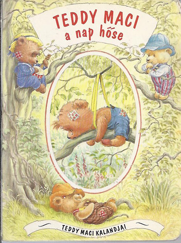 Gulliver Lap-s Knyvkiad - Teddy maci a nap hse