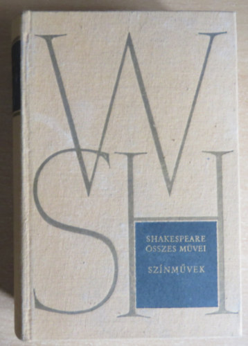 William Shakespeare - Shakespeare sszes mvei VI.: Sznmvek