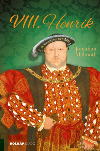 Jonathan Melmoth - VIII. Henrik