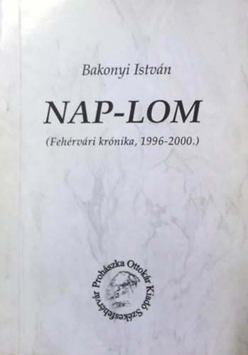 Bakonyi Istv�n - Nap-lom