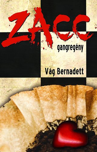 V�g Bernadett - Zacc - Gangreg�ny