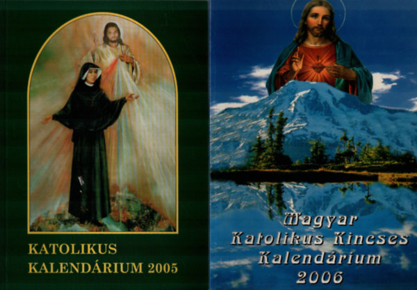 Czoborczy Bence-Erddy Imre  Turcsik Gyrgy (szerk.) - 2 db Kalendrium: Magyar Katolikus Kincses Kalendrium 2006, Katolikus Kalendrium 2005.