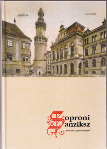 Gy�r� Ern� - Soproni anziksz