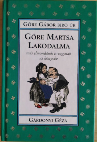 Gre Gbor - Gre Martsa lakodalma