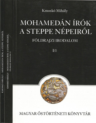 Kmosk Mihly - Mohamedn rk a steppe npeirl I/1-3