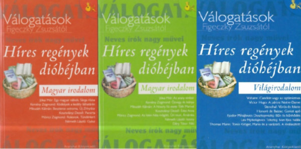 Figeczky Zsuzsa - 3db Híres regények dióhéjban - Válogatások Figeczky Zsuzsától