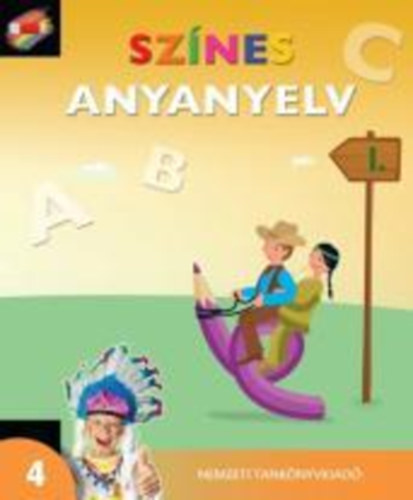 Hargitai; Kor; Surnyin - Sznes Anyanyelv 4. osztly I. ktet