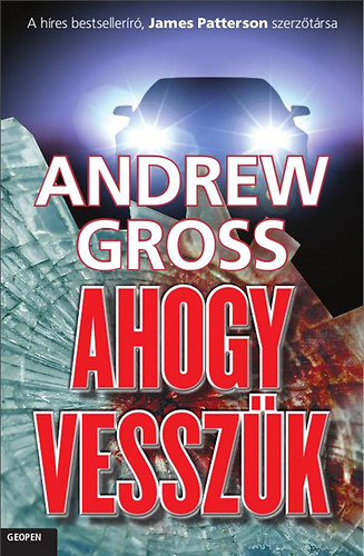 Andrew Gross - Ahogy vesszk
