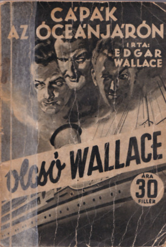 Edgar Wallace - C�p�k az �ce�nj�r�n (The Stewart)