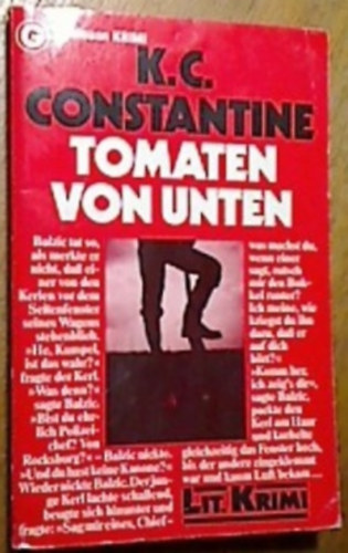 K.C. Constantine - Tomaten von Unten