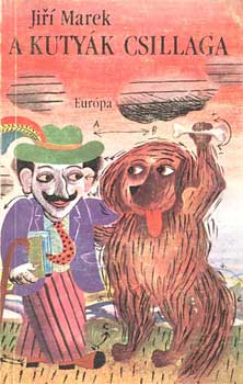 Jiri Marek - A kuty�k csillaga