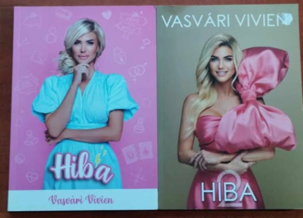 Vasvári Vivien - 2db Vasvári Vivien könyv:Hiba+Hiba 2