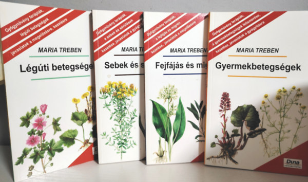 Maria Treben - 4 db k�nyv - L�g�ti betegs�gek; Fejf�j�s �s migr�n; Gyermekbetegs�gek; Sebek �s s�r�l�sek
