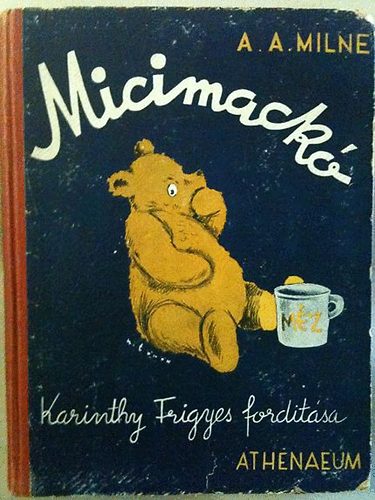 A. A. Milne - Micimack�