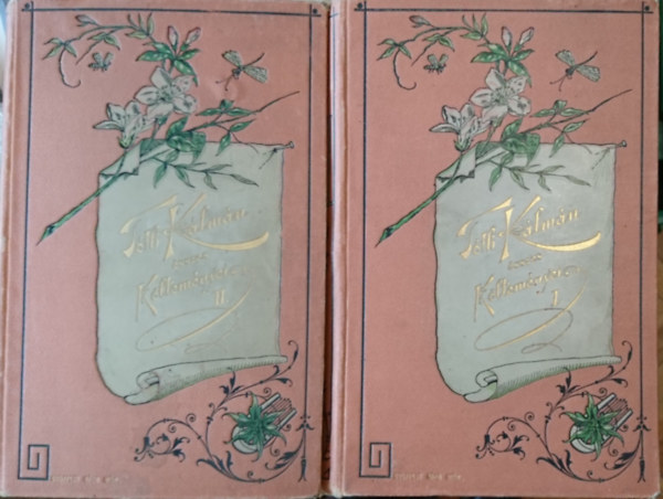 T�th K�lm�n - T�th K�lm�n �sszes k�ltem�nyei I-II.