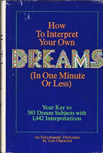 Tom Chetwynd - How to interpret your own dream