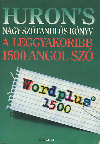 Huron's nagy sztanuls knyv - A leggyakoribb 1500 angol sz