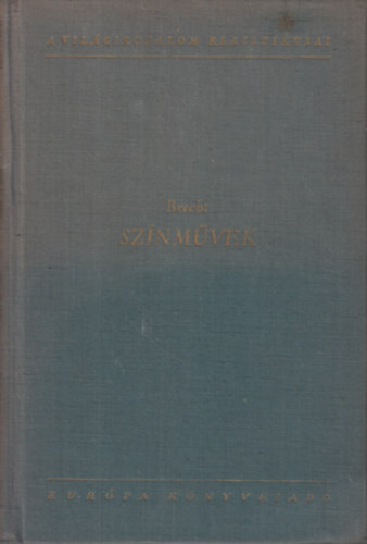 Bertold Brecht - Sznmvek (Brecht)