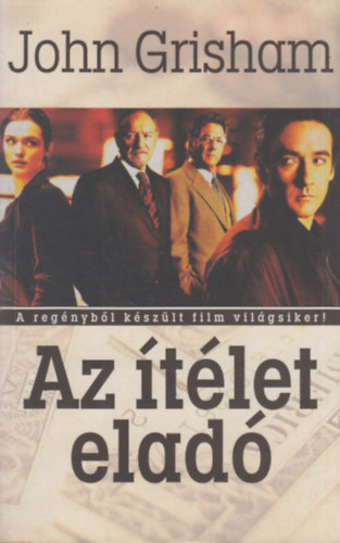 John Grisham - Az tlet elad