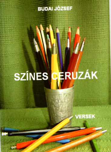 Budai Jzsef - Sznes ceruzk - versek