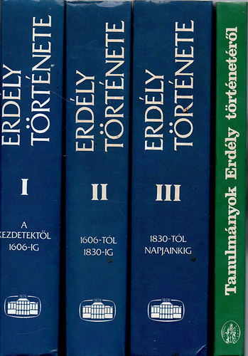 Kpeczi Bla  (fszerkeszt) - Erdly Trtnete I-III. + Tanulmnyok Erdly trtnetrl (kiegszt knyv)
