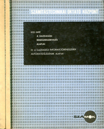 Kiss Imre - A gazdasgi szablyozselmlet alapjai II-III-IV