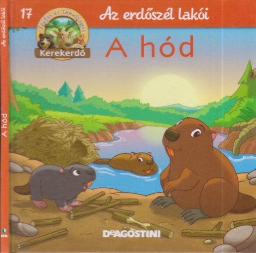 A hd - Az erdszl laki - Trfs s tanulsgos kerekerd